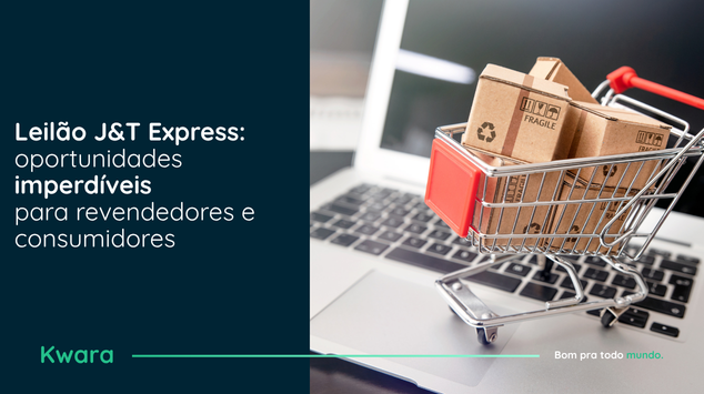 Leilão J&T Express: oportunidades imperdíveis para revendedores e consumidores