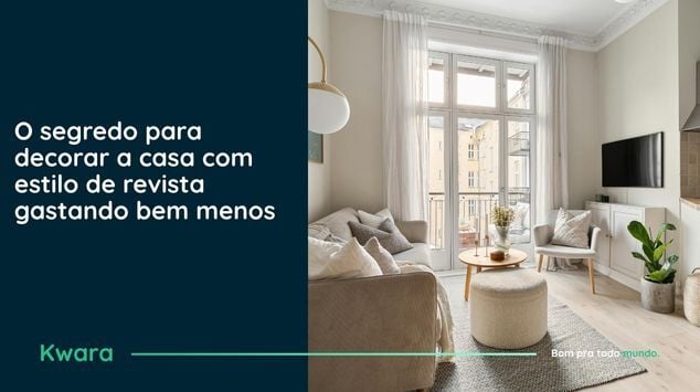 O segredo para decorar a casa com estilo de revista gastando bem menos 