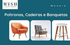 Leilão de Poltronas, Cadeiras e Banquetas - Wish Design