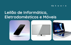 Leilão de Eletroportáteis, Eletrodomésticos, Eletrônicos, Informática e Móveis