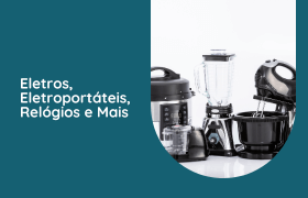Leilão de Eletros, Celulares, Relógios e Outros