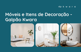 Leilão de Móveis e Itens de Decoração - Galpão Kwara