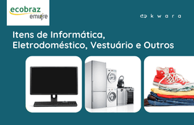 Leilão de Itens de Informática, Eletroeletrônicos, Vestuário e Outros - Ecobraz