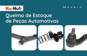 Leilão de Queima de Estoque de Peças Automotivas - KarHub