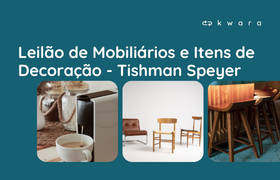 Leilão de Mobiliários e Itens de Decoração - Tishman Speyer
