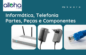 Leilão de Itens de Informática, Telefonia, Partes, Peças e Componentes - Grupo Alloha