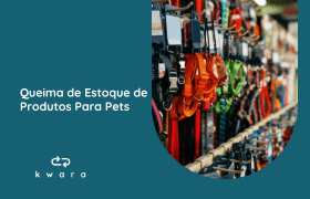 Leilão de Queima de Estoque de Produtos Para Pets 